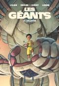 Les géants (T. 4). Célestin-Lylian-Paul Drouin-James Christ-Lorien-Livre jeunesse-Bande dessinée jeunesse