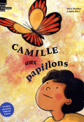 Camille aux papillons-Mary Wenker-Amélie Buri-Livre jeunesse