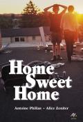 Home sweet home-Antoine Philias-Alice Zeniter-Livre jeunesse-Roman jeunesse