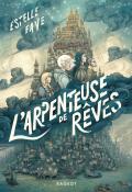 L'arpenteuse de rêves-Estelle Faye-Livre jeunesse-Roman ado