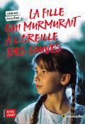 La fille qui murmurait à l'oreille des fauves-Sabine Dosière-Livre jeunesse-Roman jeunesse