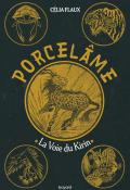 Porcelâme (T. 1): La voie du Kirin-Célia Flaux-Livre jeunesse-Roman ado