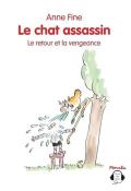 Le chat assassin : le retour et la vengeance-Anne Fine-Livre jeunesse-Livre audio jeunesse