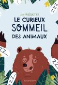 Le curieux sommeil des animaux-Lisa Fagegaltier-Livre jeunesse