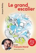 Le grand escalier-Jacques Biolley-Tatiana Chirikova-Livre jeunesse-Livre audio jeunesse