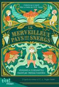 Le merveilleux pays des Snergs, livre jeunesse