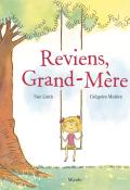 Reviens, Grand-Mère-Sue Limb-Grégoire Mabire-Livre jeunesse