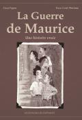 La guerre de Maurice-Cary Fagan-Enzo Lord Mariano-Livre jeunesse-Bande dessiné jeunesse