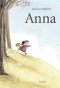 Anna, Jean-Luc Englebert, Livre jeunesse