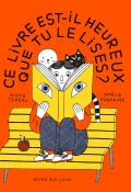 Ce livre est-il heureux que tu le lises ?-Anne Terral-Amélie Fontaine-Livre jeunesse