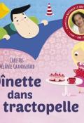 Dînette dans le tractopelle, Christos, Mélanie Grandgriard, Livre jeunesse