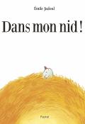 Dans mon nid !-Émile Jadoul-Livre jeunesse