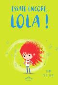 Essaie encore, Lola !-Tom Percival-Livre jeunesse