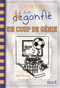 Journal d'un dégonflé. Un coup de génie, Jeff Kinney, Livre jeunesse