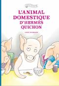 L'animal domestique d'Hermès Quichon-Anaïs Vaugelade-Livre jeunesse