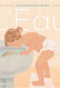 Le monde autour de moi. L'eau, Cécile Roumiguière, Marion Duval, Livre jeunesse