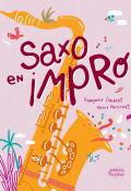 Saxo en impro-Françoise Laurent-Karine Maincent-Livre jeunesse-Documentaire jeunesse