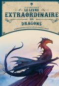 Le livre extraordinaire des dragons, Stella Caldwell, Kenny Gonzalo, Livre jeunesse