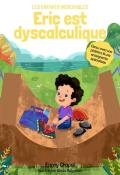 Eric est dyscalculique, Fanny Chapel, Winda Mulyasari, Livre jeunesse