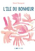 L'ile du bonheur, Marit Tornqvist, livre jeunesse