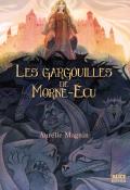 Les gargouilles de Morne-Écu, Alice Magnin, Livre jeunesse