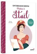 Madame de Staël : un fabuleux destin, Olivier May, Marina Pérez, Livre jeunesse