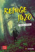 Refuge 1420, Jean-Marie Firdion, livre jeunesse