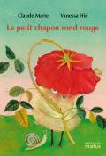 Le petit chapon rond rouge-Claude Marie-Vanessa Hié-Livre jeunesse-Conte jeunesse