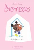 Promesses. Je te fabrique..., Christine Roussey, livre jeunesse