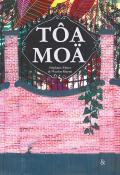 Tôa Moä. Stéphane Ebner, Nicolas Mayné, livre jeunesse