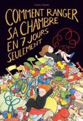 Comment ranger sa chambre en 7 jours seulement-Audrey Poussier-Livre jeunesse