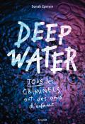 Deep Water, Sarah Epstein, livre jeunesse