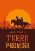 Terre promise, Philippe Arnaud, livre jeunesse