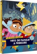Vent de panique à Fribourg, Christine Pompéï, Raphaëlle Barbanègre, Livre jeunesse