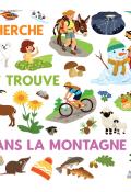 Cherche et trouve dans la montagne, Sandrine Lamour, livre jeunesse