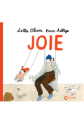 Joie, Lotta Olsson, Emma Adbage, livre jeunesse