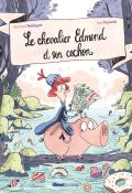 Le chevalier Edmond et son cochon-Richard Petitsigne-Jess Pauwels-Livre jeunesse