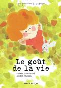 Le goût de la vie-Chiara Pastorini-Annick Masson-Livre jeunesse