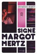 Signé Margot Mertz, Carrie McCrossen, Ian McWethy, livre jeunesse