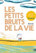 Les Petits Bruits de la vie, Barroux, livre jeunesse