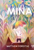 Mina, Matthew Forsythe, livre jeunesse