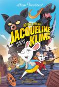 Agente spéciale Jacqueline Kling (T. 1). Mission pirate, Marie Vaudescal, Gérald Guerlais, livre jeunesse