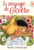 Le voyage de Cocotte, Polly Faber, Briony May Smith, livre jeunesse