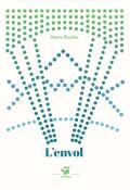 L'envol, Marie Boulier, Livre jeunesse