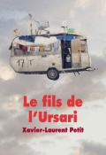 Le fils de l'Ursari-Xavier-Laurent Petit-Livre jeunesse-Roman ado