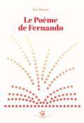 Le poème de Fernando, Eric Pessan, livre jeunesse