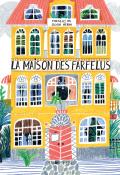 La maison des farfelus, Mikolaj Pa, Gosia Herba, livre jeunesse