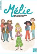 Mélie, Marie Lenne-Fouquet, Pauline Duhamel, livre jeunesse