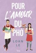 Pour l'amour du pho, Loan Le, livre jeunesse