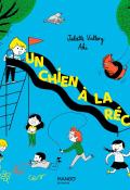 Un chien à la récré, Juliette Vallery, Aki, livre jeunesse